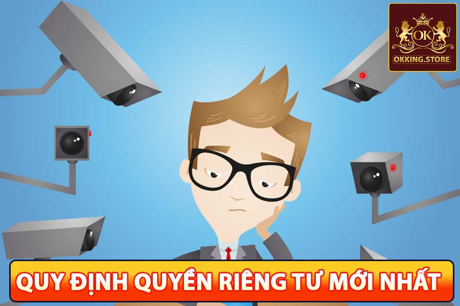 Quy định quyền riêng tư